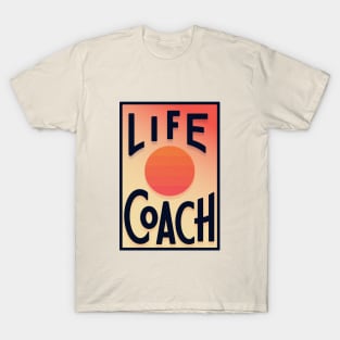 Life Coach T-Shirt